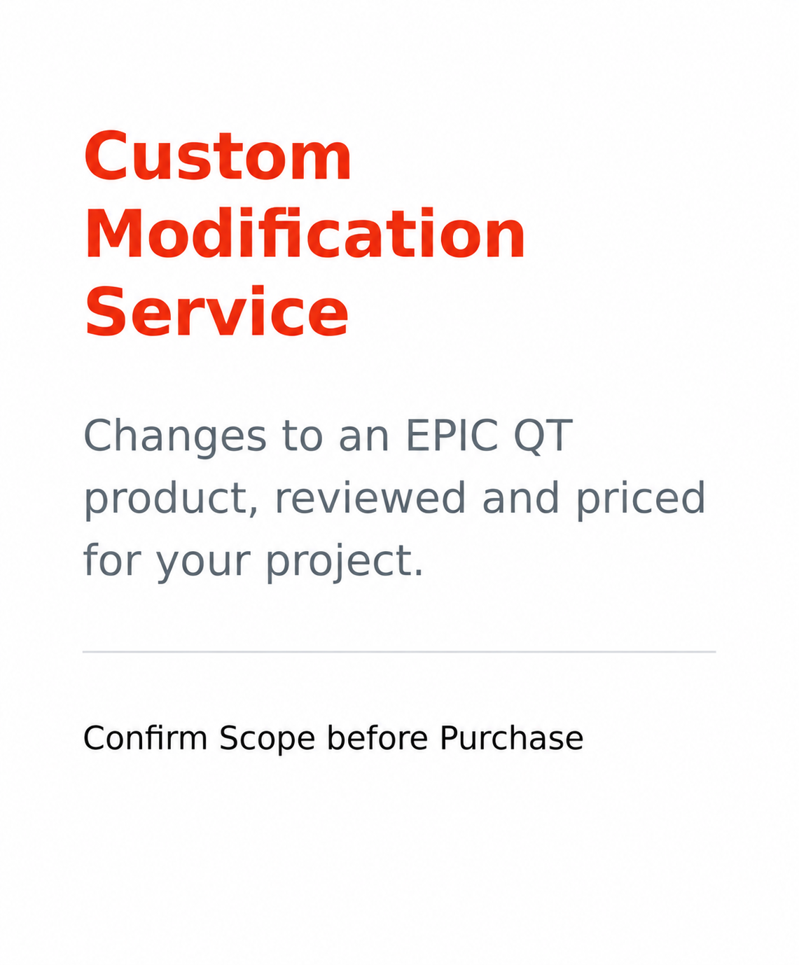 Custom Modification Service